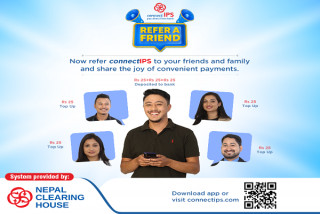 कनेक्ट आईपीएस "रिफर अ फ्रेण्ड" अफर मार्फत आफ्नो साथीसँग सजिलो भुक्तानीको खुसी बाँड्न सकिने !